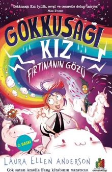 Gökkuşağı Kız & Fırtınanın Gözü
