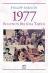 1977 &amp; Bugünün Bir Kısa Tarihi