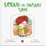 Çocuk ve Kuşun Sırrı