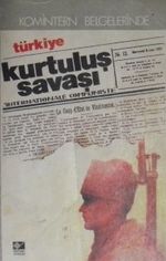 Komintern Belgelerinde Türkiye Kurtuluş Savaşı / 10-F-15