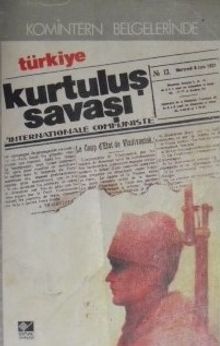 Komintern Belgelerinde Türkiye Kurtuluş Savaşı / 10-F-15