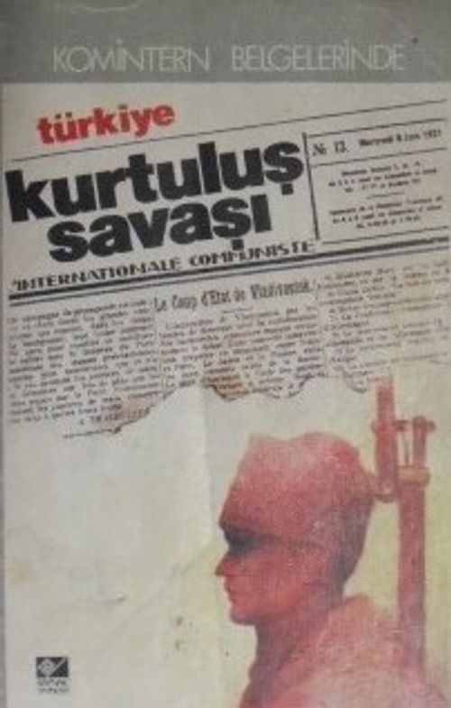 Komintern Belgelerinde Türkiye Kurtuluş Savaşı / 10-F-15