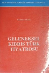 Geleneksel Kıbrıs Türk Tiyatrosu / 10-F-8
