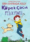 K&ouml;pek &Ccedil;ocuk Felix Powell
