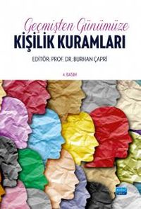 Geçmişten Günümüze Kişilik Kuramları