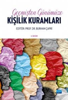 Geçmişten Günümüze Kişilik Kuramları