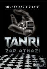 Tanrı Zar Atmaz !