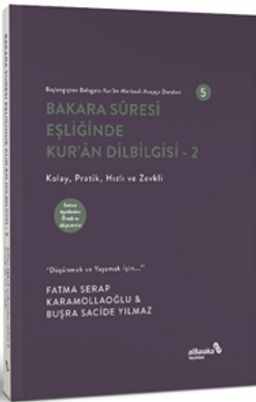 Bakara Sûresi Eşliğinde Kur'an Dilbilgisi 2