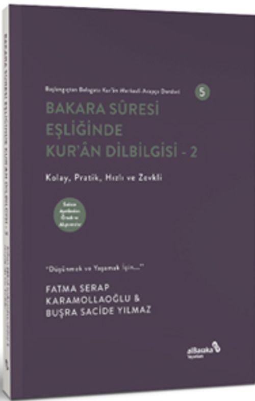Bakara Sûresi Eşliğinde Kur'an Dilbilgisi 2