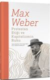 Protestan Etiği ve Kapitalizmin Ruhu