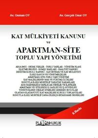 Kat Mülkiyeti Kanunu Ve Apartman-Site Toplu Yapı Yönetimi
