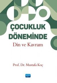 Çocukluk Döneminde Din ve Kavram