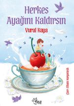 Herkes Ayağını Kaldırsın