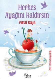 Herkes Ayağını Kaldırsın