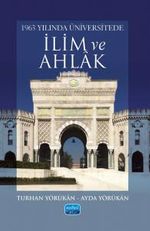 1963 Yılında Üniversitede İlim ve Ahlak