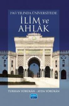 1963 Yılında Üniversitede İlim ve Ahlak