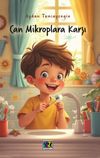 Can Mikroplara Karşı