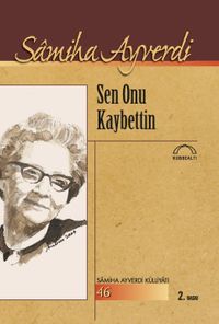 Sen Onu Kaybettin 