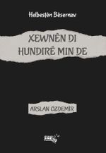 Xewnên Di Hundirê Min De