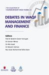 The Collection of Multidisciplinary Waqf Studies II: Debates in Waqf Management and Finance