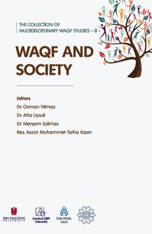 The Collection of Multidisciplinary Waqf Studies II: Waqf and Society