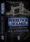 Sherlock Holmes &ndash; Su&ccedil; Uyanıyor / B&uuml;t&uuml;n Hikayeler 1