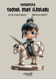 Satrançta Temel Mat İlkeleri