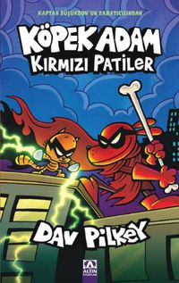 Köpek Adam 12 / Kırmızı Patiler