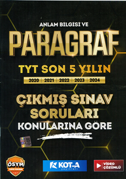 Anlam Bilgisi ve Paragraf TYT Son 5 Yılın Çıkmış Soruları Konularına Göre, Video Çözümlü