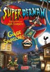 S&uuml;perderman 1 / G&ouml;lge Savaşları