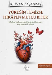 Yüreğin Temizse Hikayen Mutlu Biter