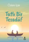 Tatlı Bir Tesad&uuml;f