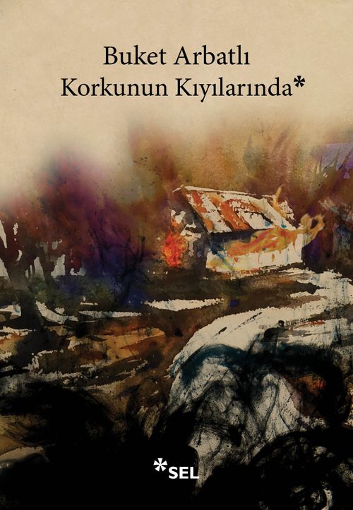 Korkunun Kıyılarında