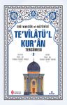 Te'vilatül Kur'an Tercümesi 3