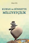 Kur&rsquo;an ve S&uuml;nnette Milliyet&ccedil;ilik