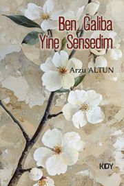 Ben Galiba Yine Sensedim