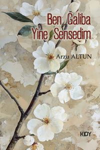 Ben Galiba Yine Sensedim