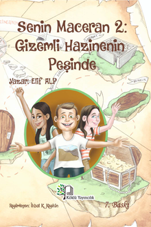 Senin Maceran 2: Gizemli Hazinenin Peşinde 
