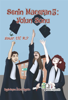 Senin Maceran 5: Yolun Sonu 