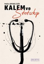 Kalem ve Stetoskop