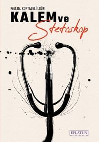 Kalem ve Stetoskop