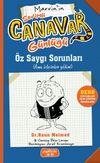 Sevimli Canavar G&uuml;nl&uuml;ğ&uuml; / &Ouml;z Saygı Sorunları