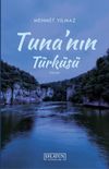 Tuna'nın T&uuml;rk&uuml;s&uuml;