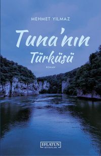 Tuna'nın Türküsü