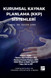 Kurumsal Kaynak Planlama (KKP) Sistemleri