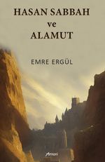 Hasan Sabbah ve Alamut
