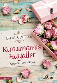 Kurulmamış Hayaller
