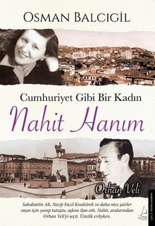 Cumhuriyet Gibi Bir Kadın Nahit Hanım