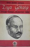 Ziya G&ouml;kalp İttihat ve Terakki ve Meşrutiyet Tarihi / 10-F-2