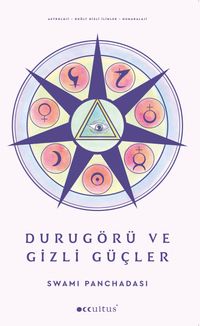 Durugörü ve Gizli Güçler